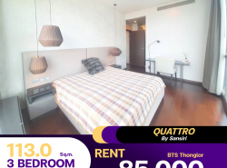 ว่างเช่าแล้วนะ 3 ห้องนอน 3 ห้องน้ำ คอนโด Quattro By Sansiri ห้องราคาดีมาก ลดพิเศษ เช่าราคา 85,000 บาท