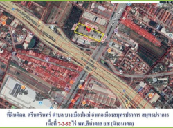 ขายถูกที่ดินติดถนนศรีนครินทร์ขึ้นตึกสูงได้ เนื้อที่ 7-2-52 ไร่ (3,052 ตรว.) ต.บางเมืองใหม่ อ.เมืองสมุทรปราการ สมุทรปราการ